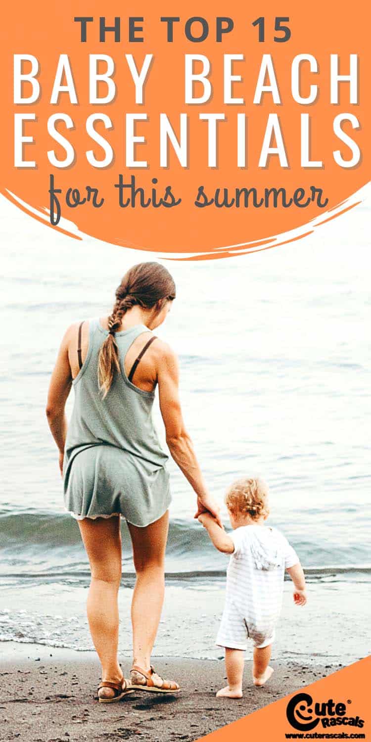 The Top 15 Baby Beach Essentials For This Summer