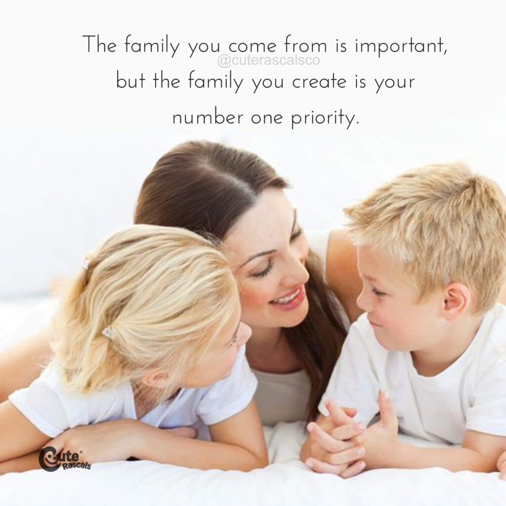 Happy mama with kids. An important family quote reminder.