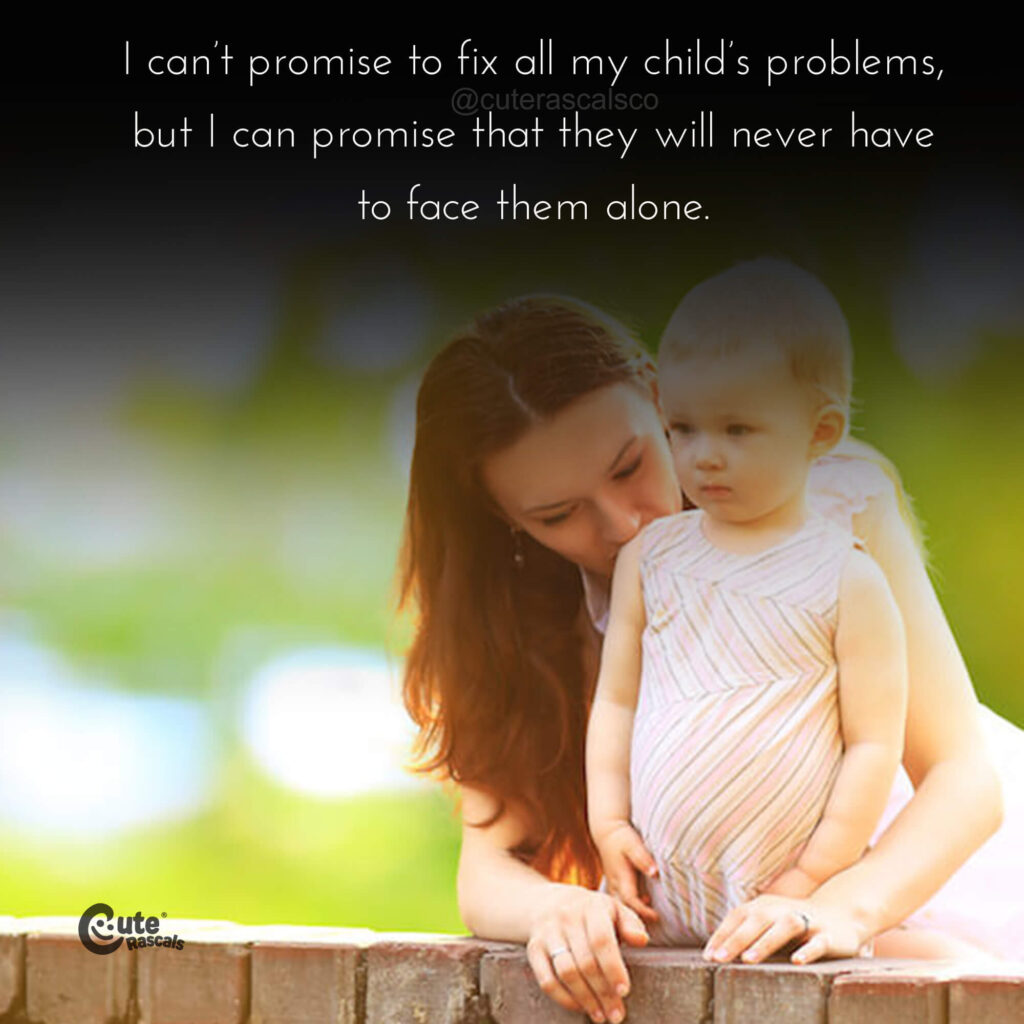 Daughter with mommy. Special first time mom quotes to encourage moms.