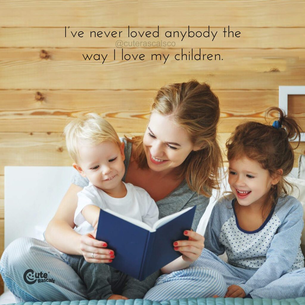 Mom and children reading with a beautiful mother's love for a child quote