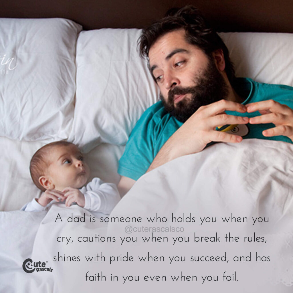 Dad and baby son alike. What a dad is quote. Father son relationship quotes