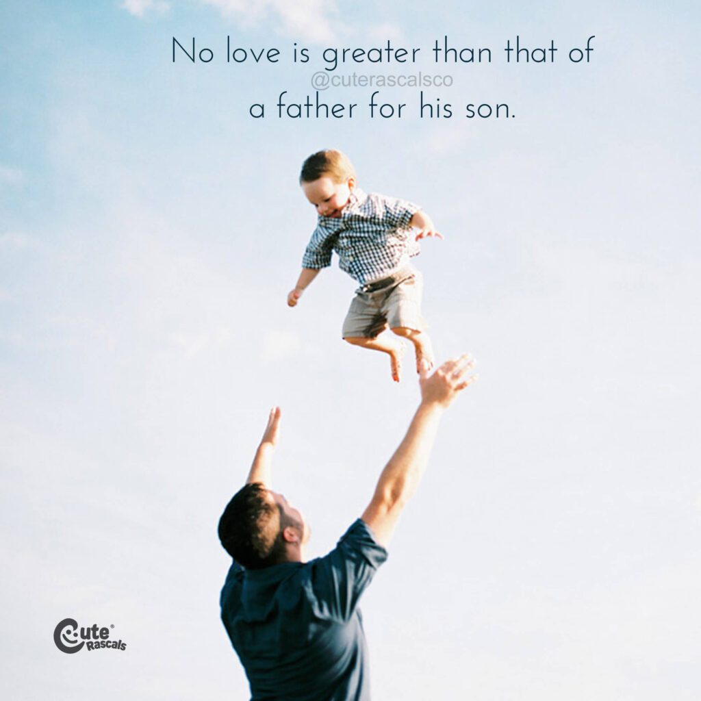 Daddy and son happy moment. A love of a father quote. Father and son quotes