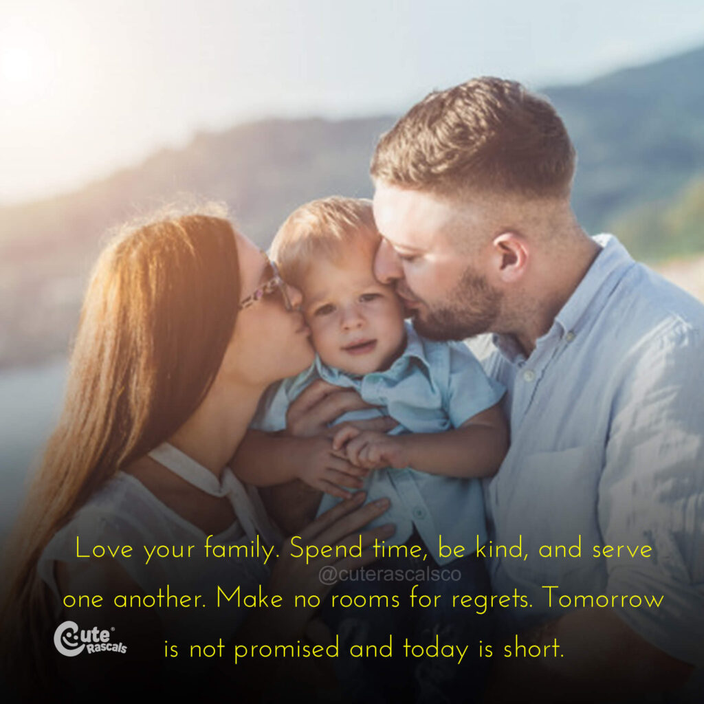 Inspiring family quotes that show the importance of loving your family.