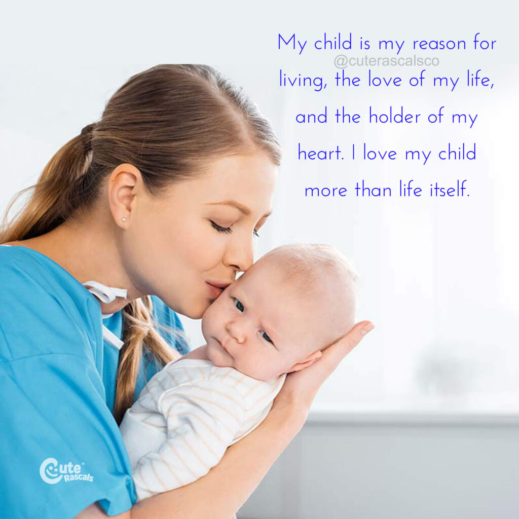 Mom and baby. Mothers love for a child quotes
