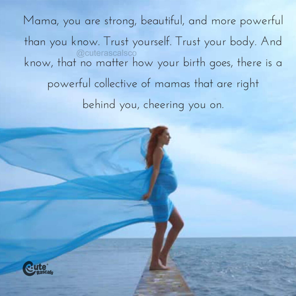 A motivating pregnancy quote for expecting moms.