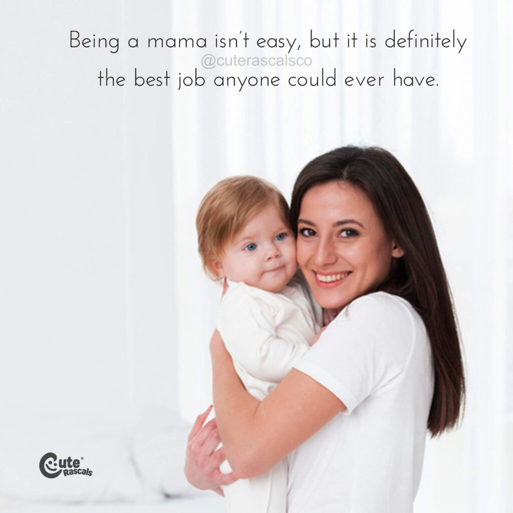 Mama and child with a beautiful mother's love for a child quote