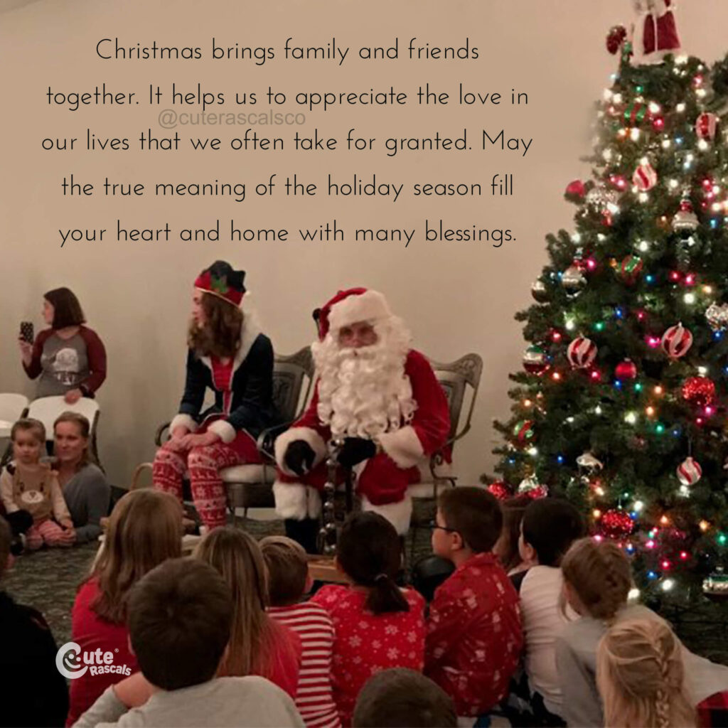 Santa Claus around group of kids with a touching quote