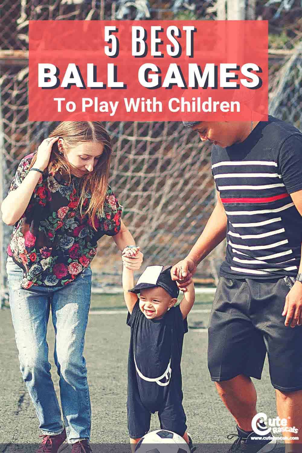 5 Best Ball Games to Play With Children