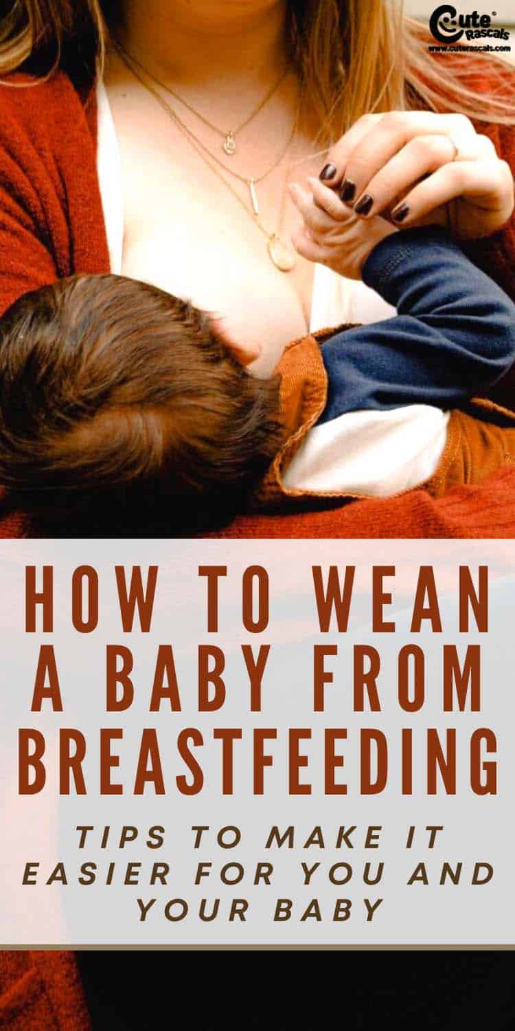 How to Wean a Baby From Breastfeeding: Tips to Make It Easier for You and Your Baby