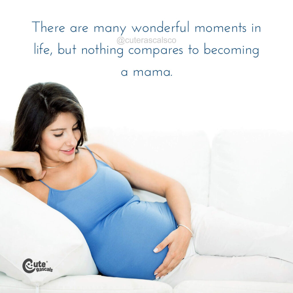 Nothing compares to being a mama quote