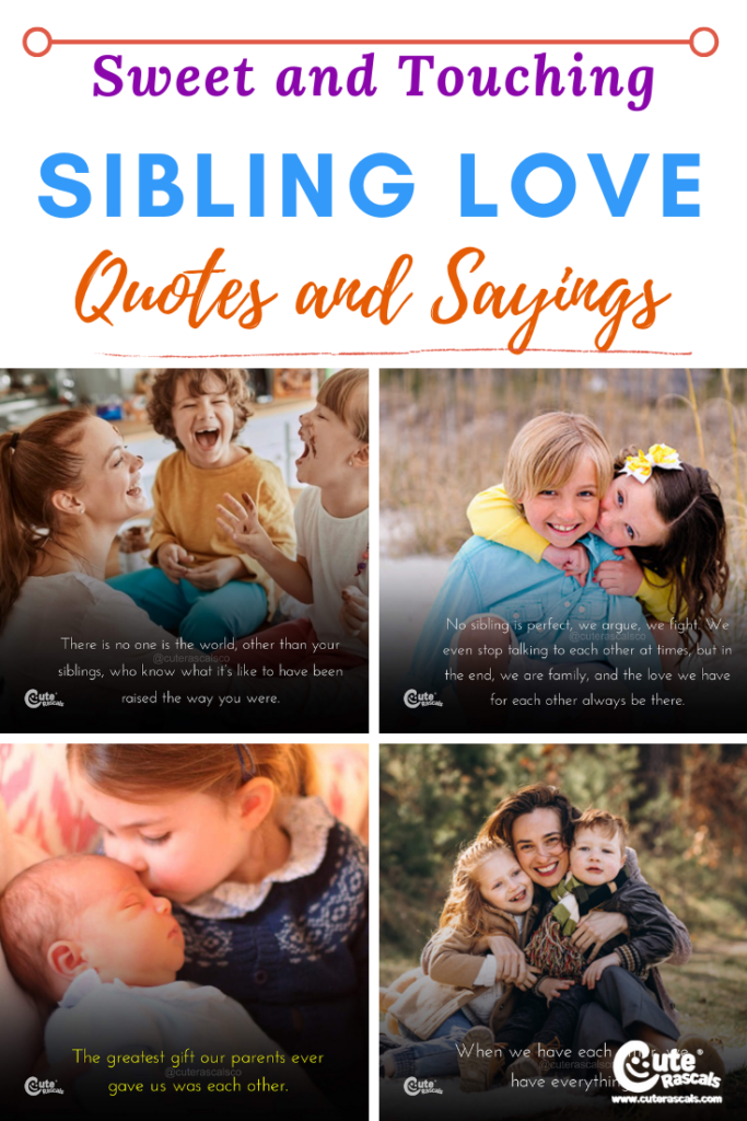 Let your siblings know how much you love them with these amazing sibling love quotes. Great for National Sibling Day or just to make your siblings day special. Check out these quotes about siblings love and love for siblings quotes.