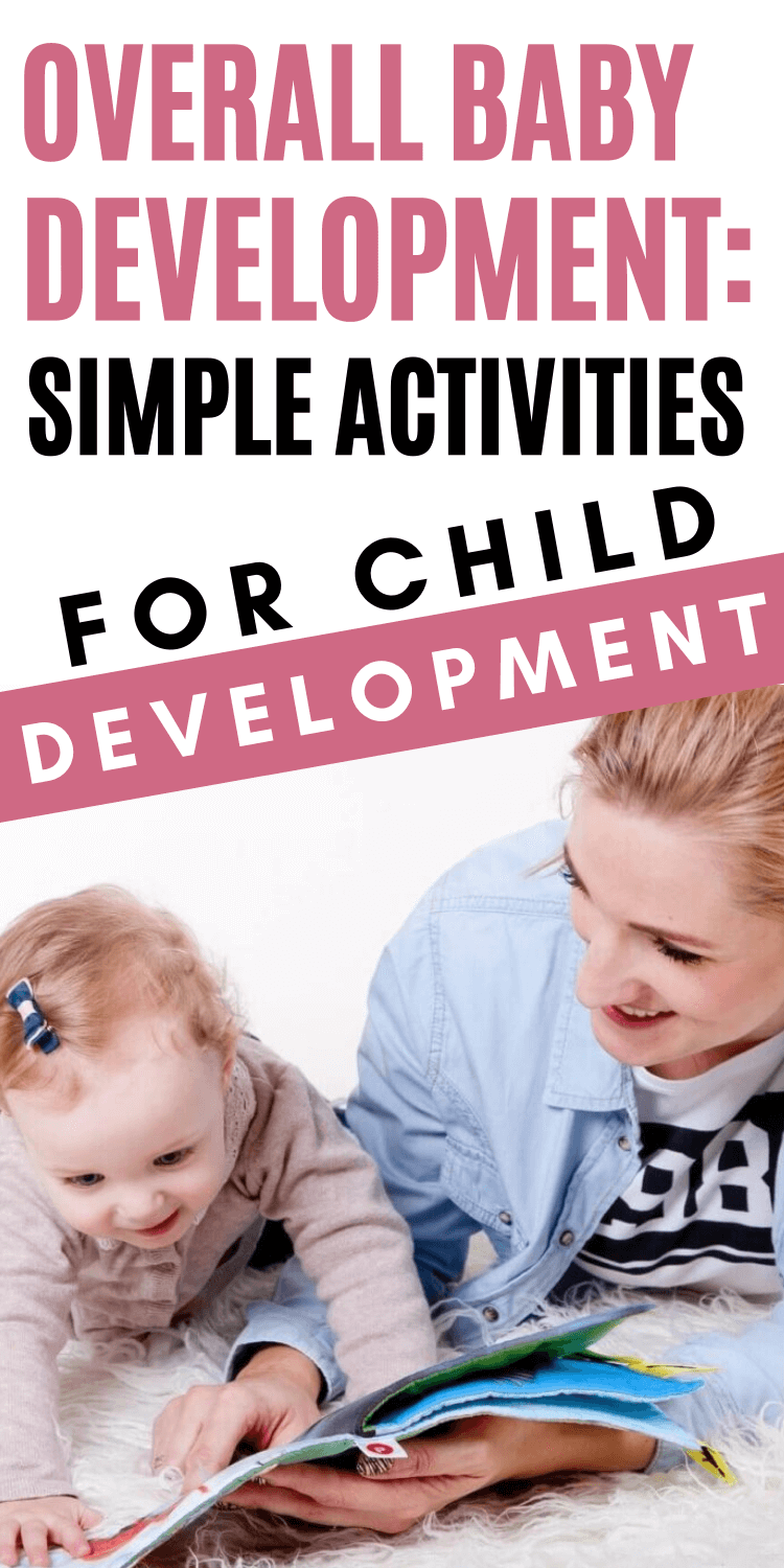Overall Baby Development: Simple Activities for Child Development