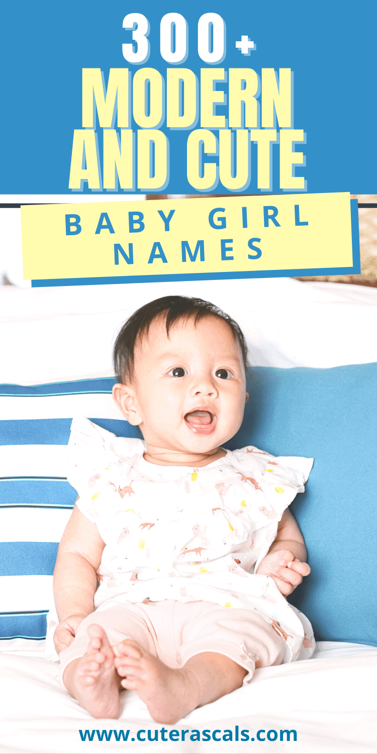 300+ Cute and Modern Baby Girl Names