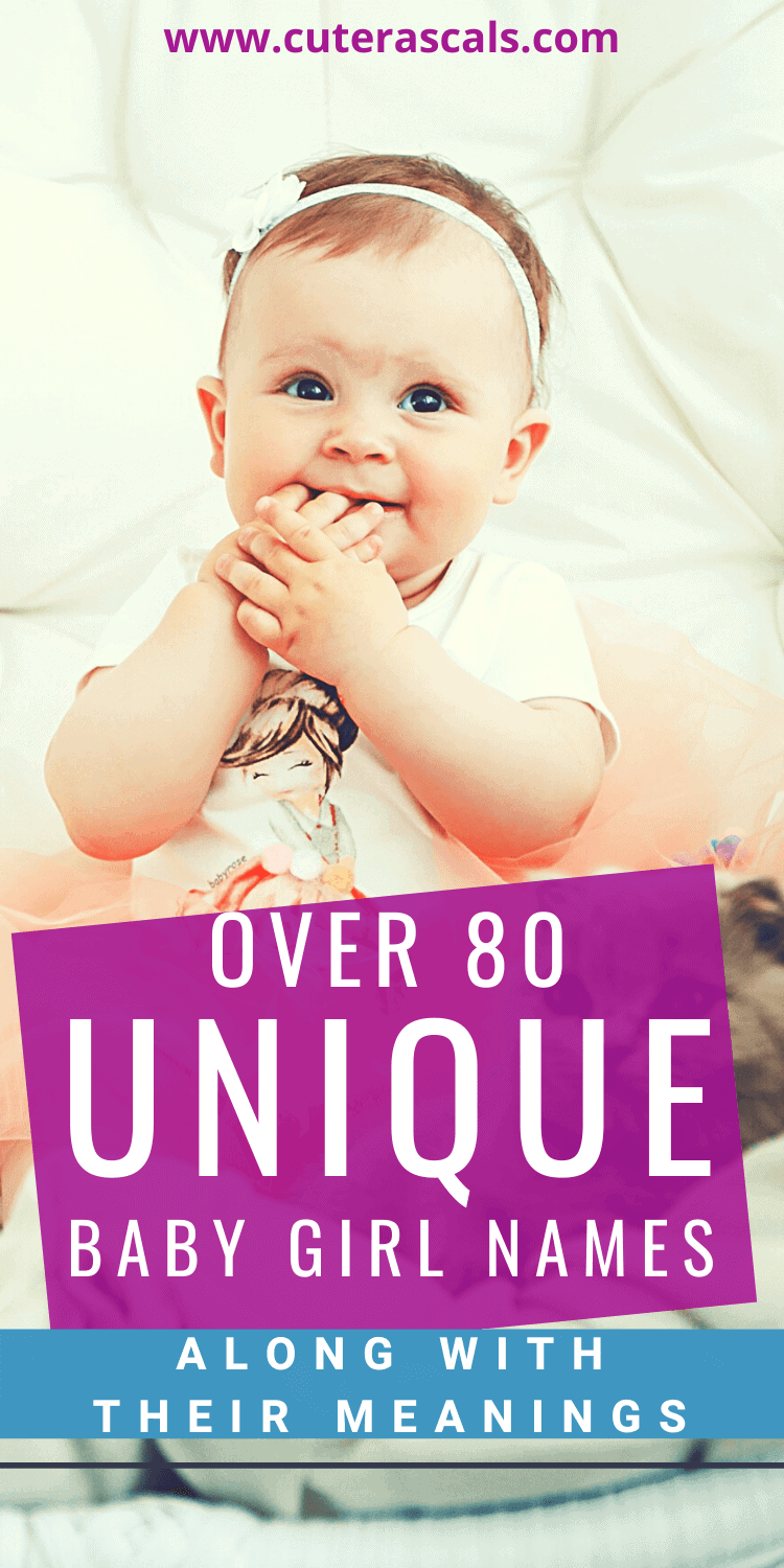 Over 80 Unique Baby Girl Names Along With Their Meanings