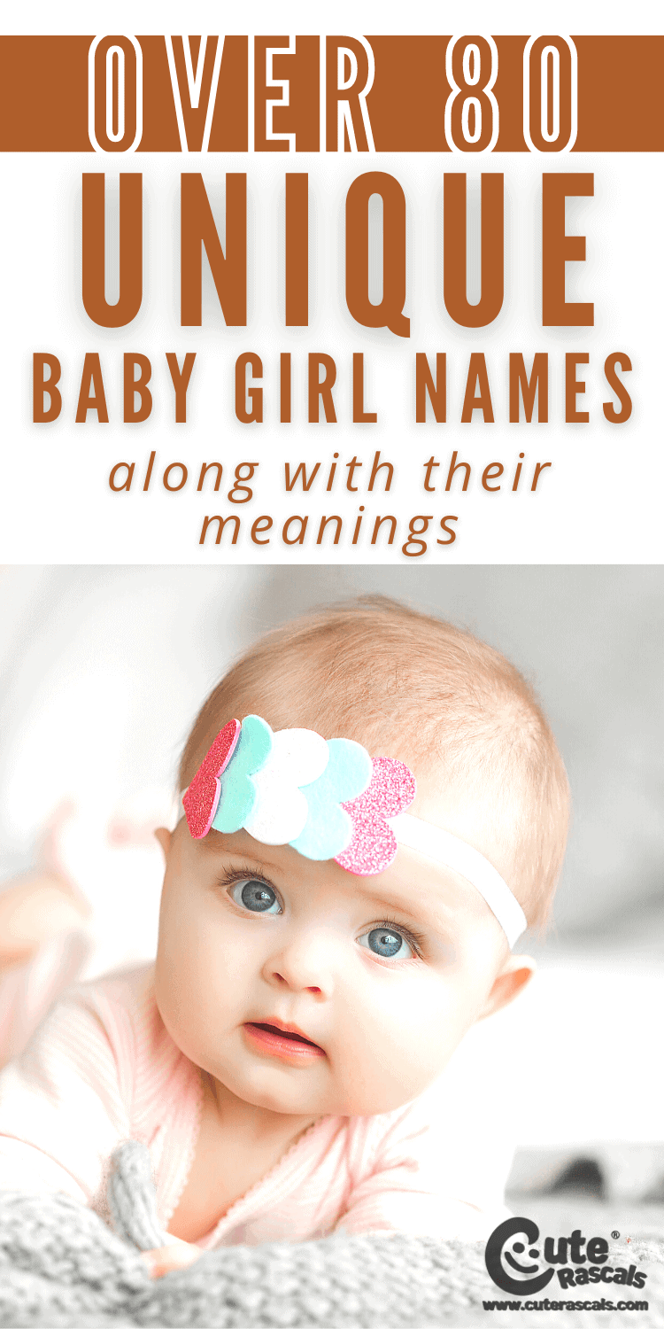 Over 80 Unique Baby Girl Names Along With Their Meanings