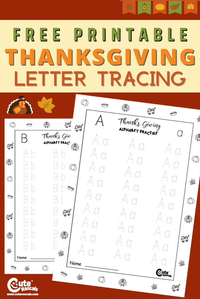Free printable Thanksgiving alphabet writing activity sheets for preschoolers.