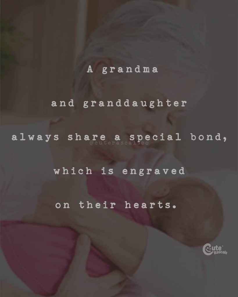 A grandma and granddaughter always share a special bond, which is engraved on their hearts