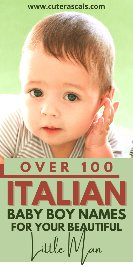 Over 100 Italian Baby Boy Names For Your Beautiful Little Man