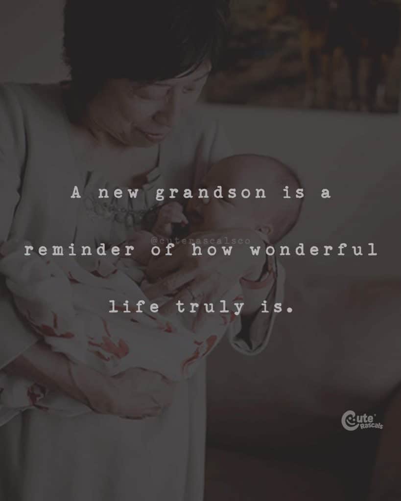A new grandson is a reminder of how wonderful life truly is