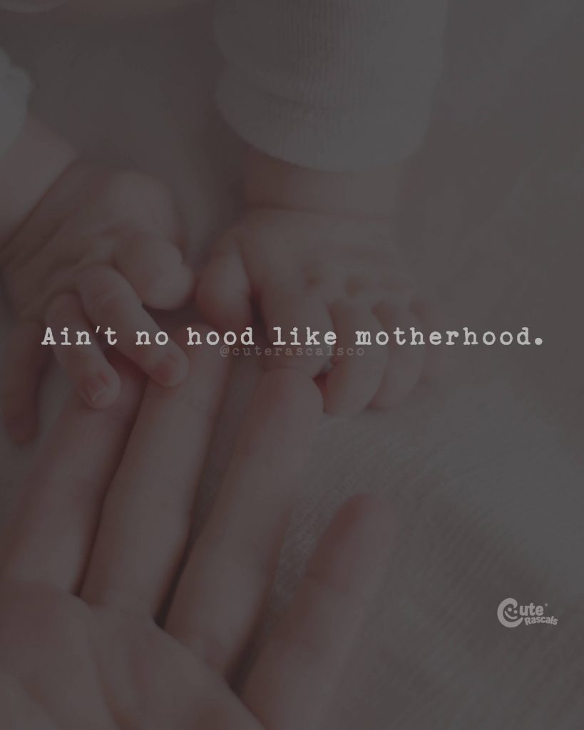 50+ Inspirational Strong Mom Quotes