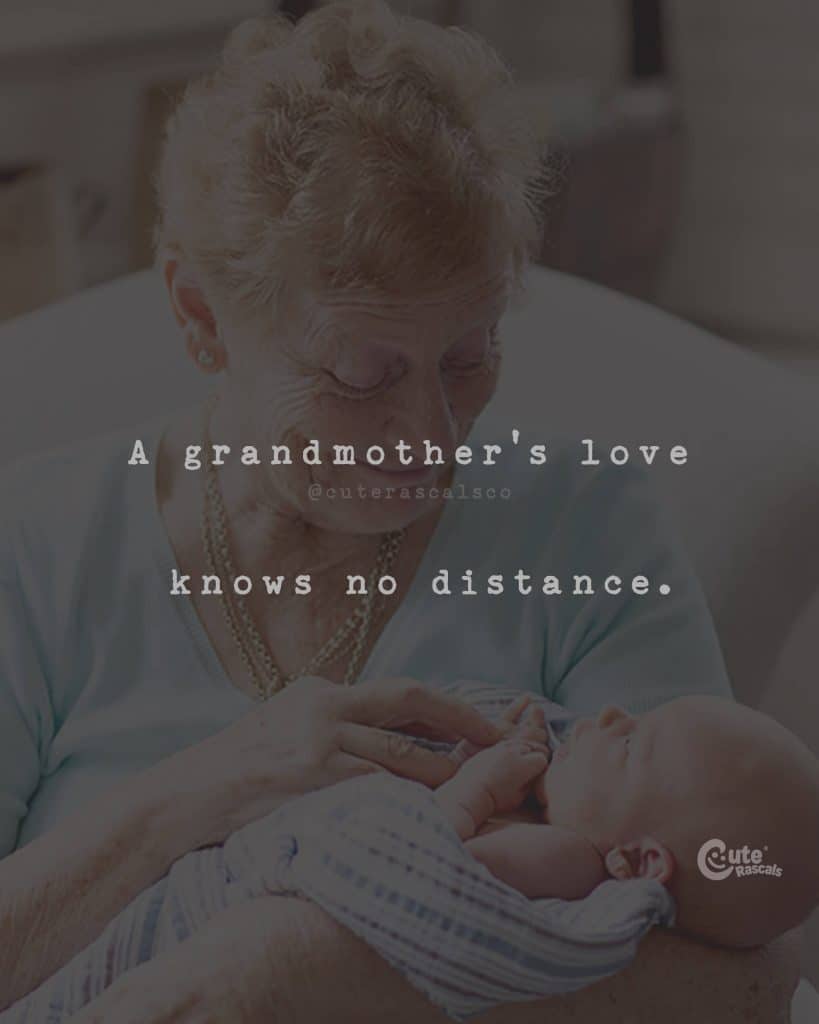 A grandmother's love knows no distance
