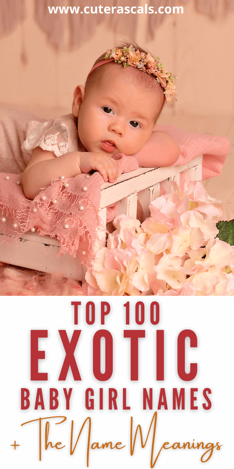 Top 100 Exotic Baby Girl Names +The Name Meanings
