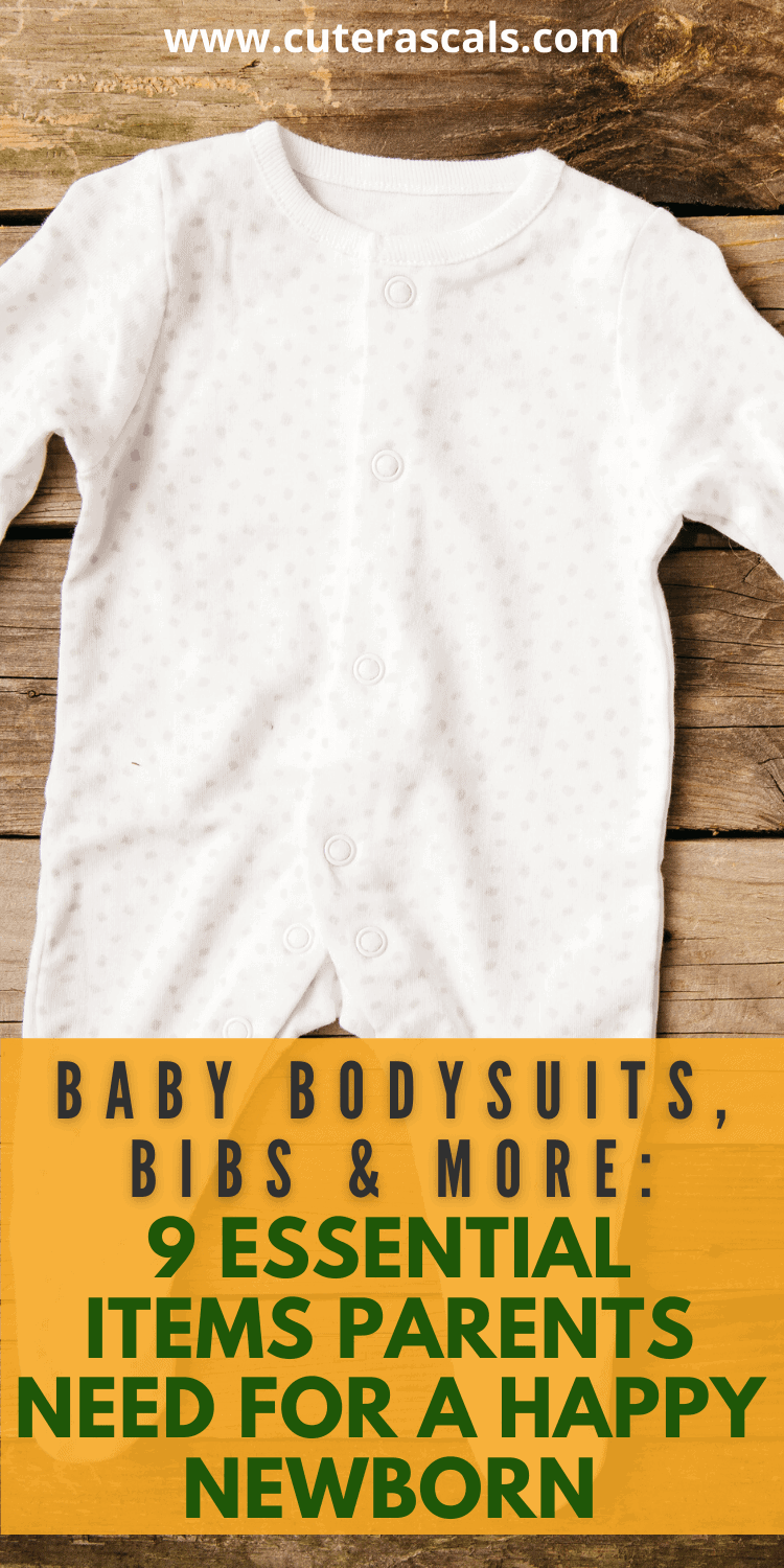 Baby Bodysuits, Bibs & More: 9 Essential Items Parents Need for a Happy Newborn
