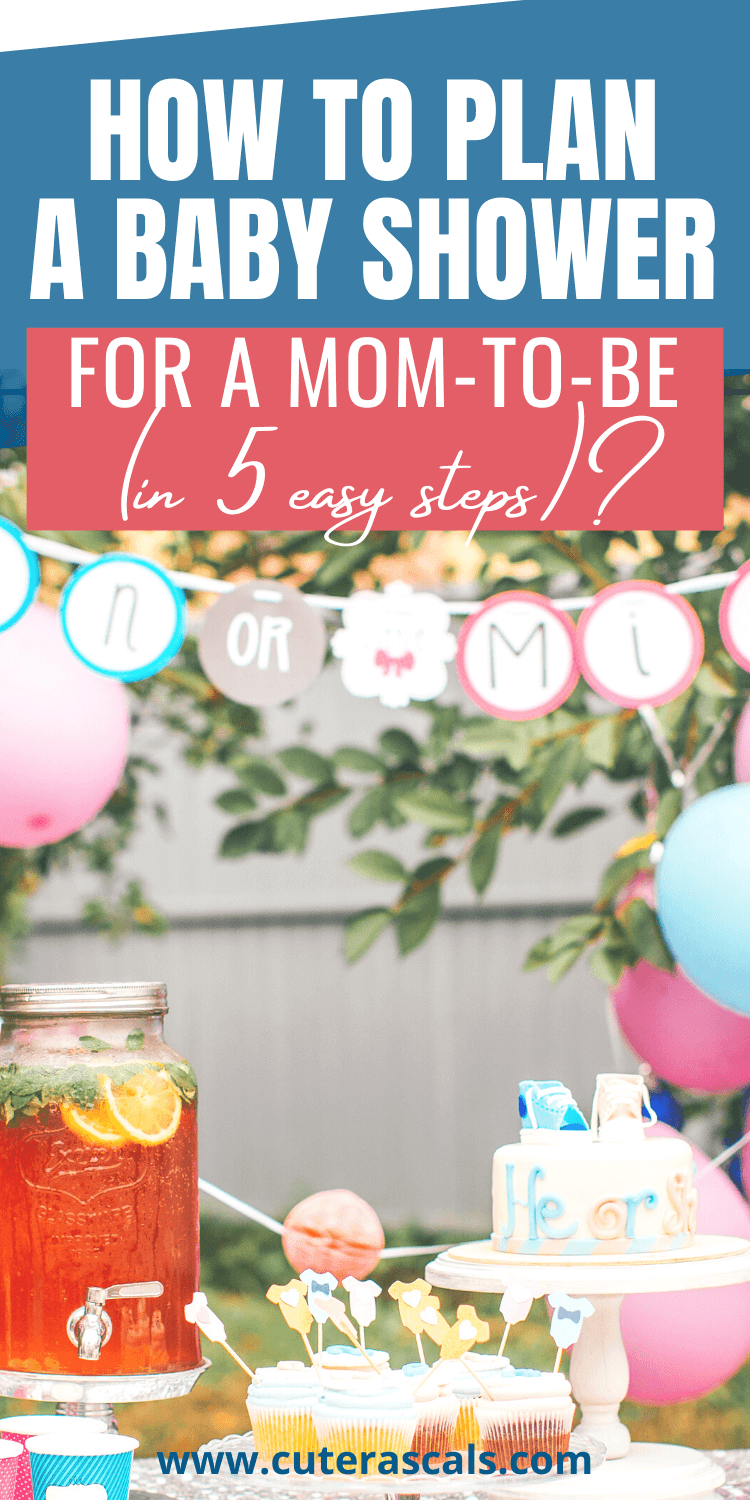 How to Plan a Baby Shower For a Mom-To-Be (In 5 Easy Steps)?