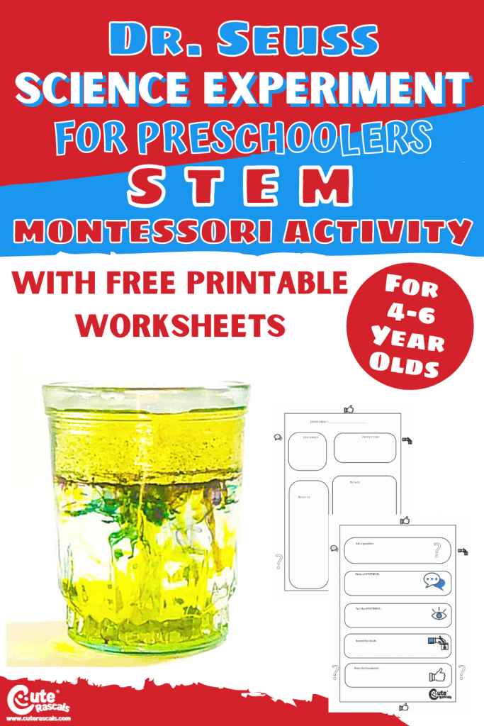 Fun and exciting preschool science experiment for Dr. Seuss day with Free printable science experiment worksheets.