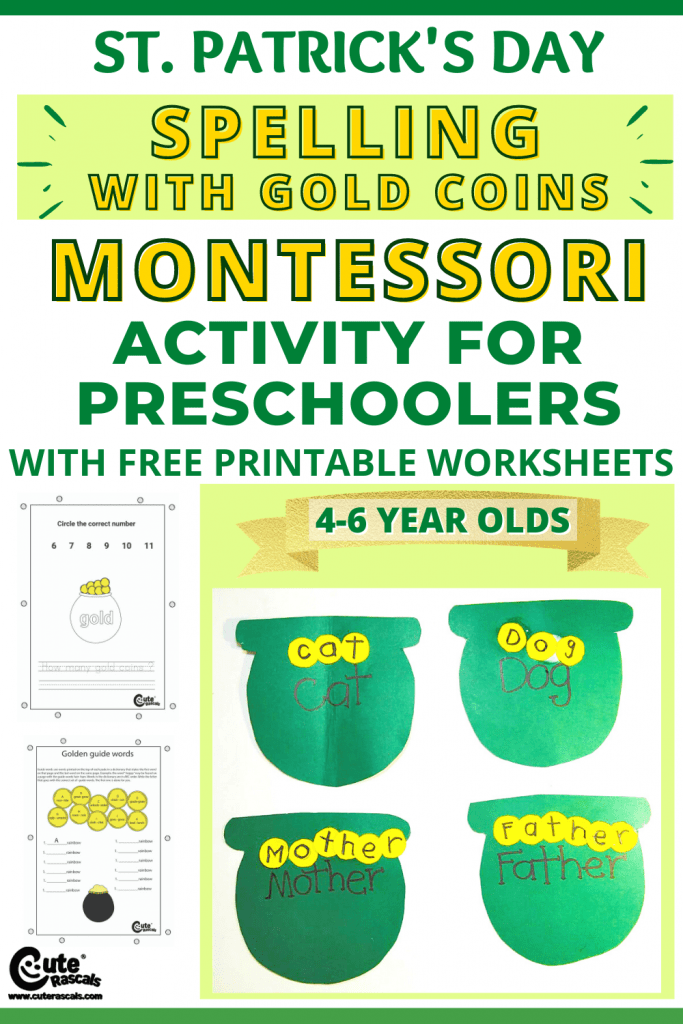 Spelling games for kids. Teach kids to spell with gold coins. A St. Patrick's Day Montessori home activity with free printable worksheets.