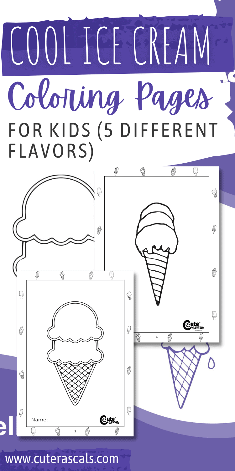 Cool Ice Cream Coloring Pages for Kids (5 Different Flavors)