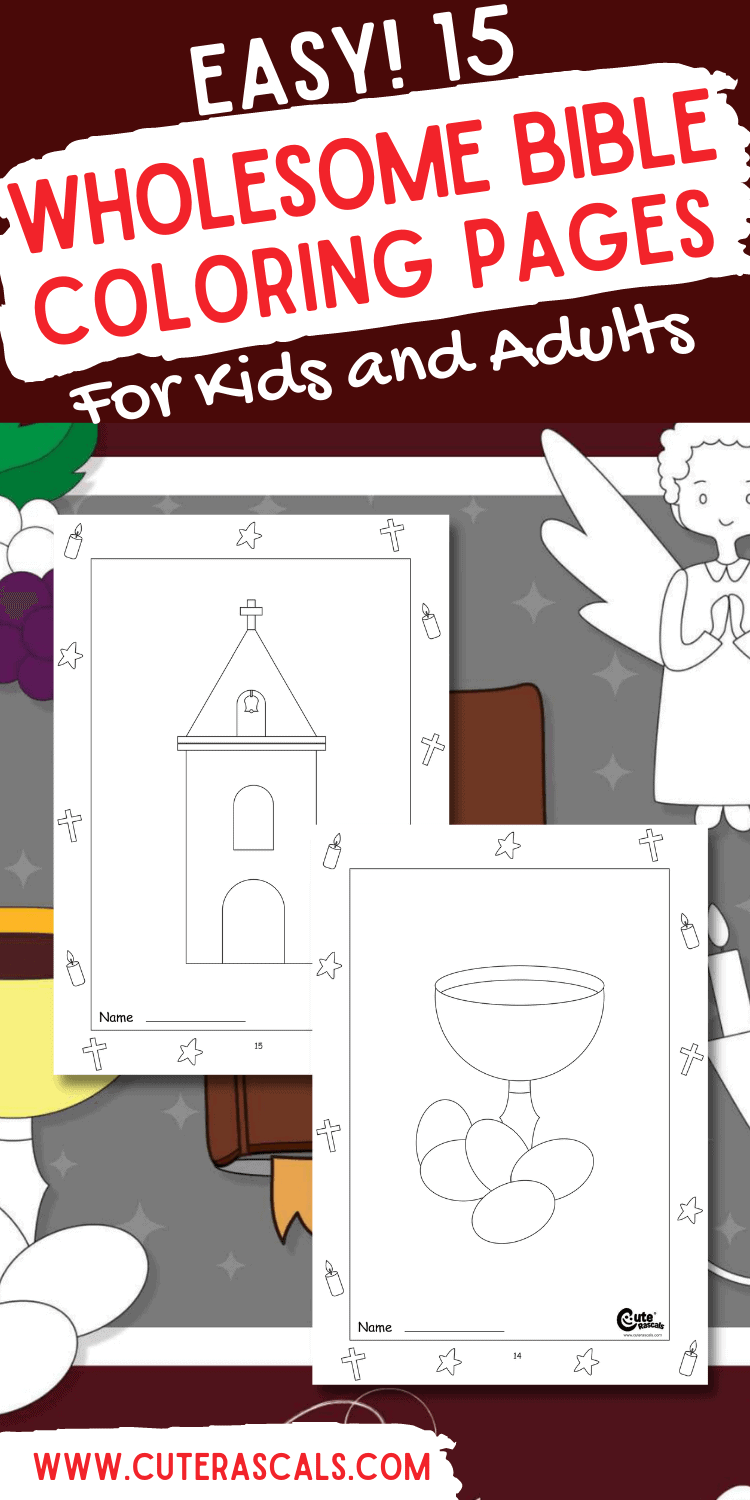 Easy! 15 Wholesome Bible Coloring Pages for Kids and Adults