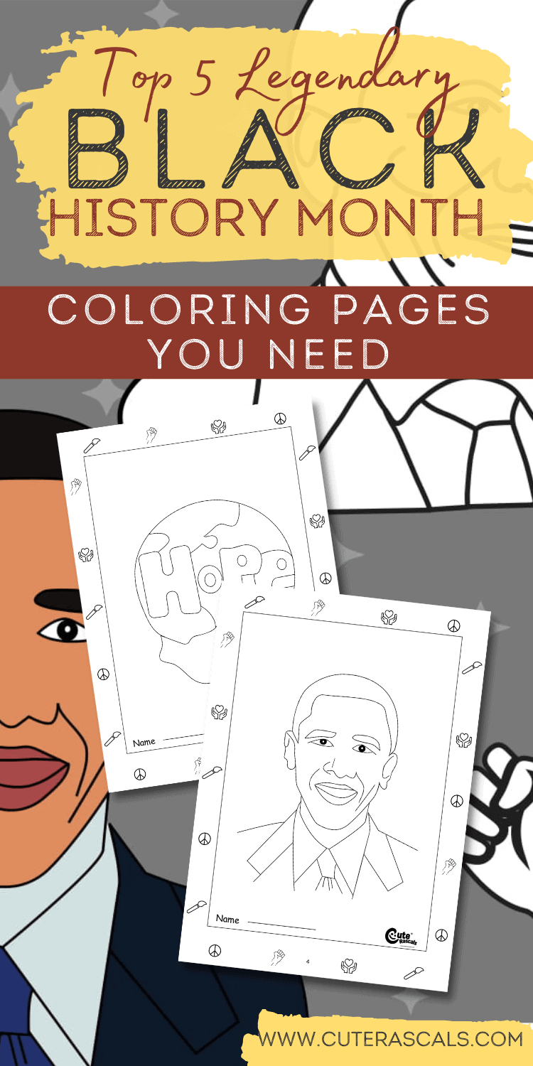 Top 5 Legendary Black History Month Coloring Pages You Need