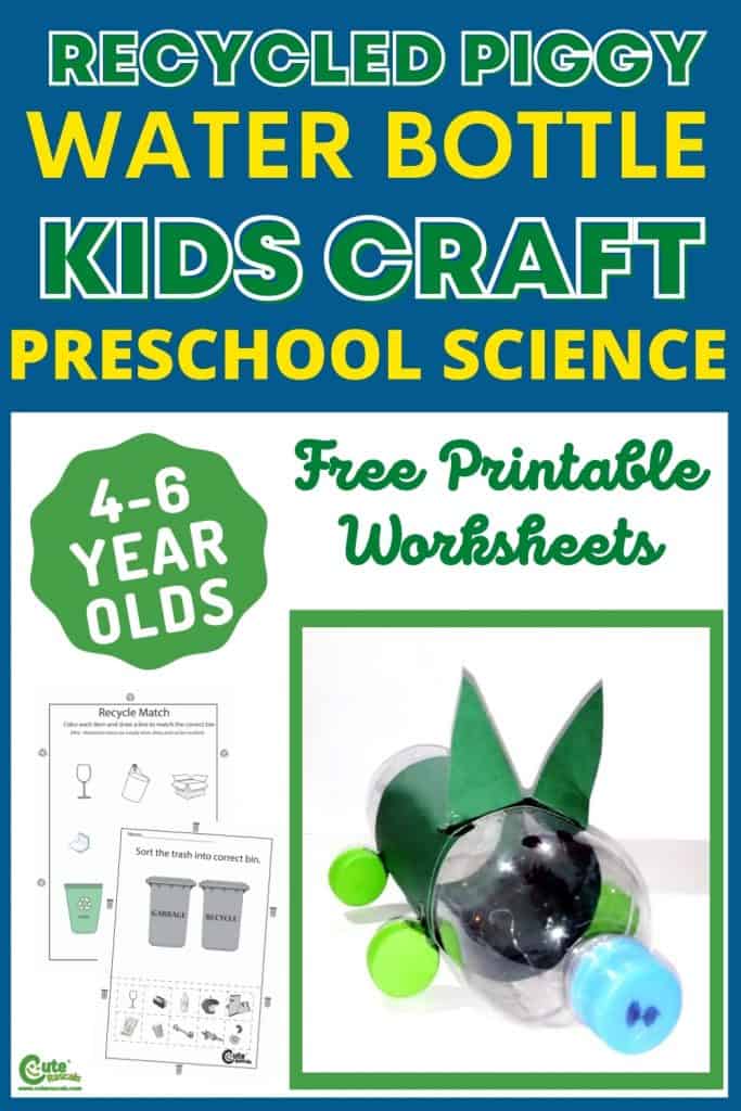 Recycle a piggy water bottle craft for kids. Easy science projects with free printable worksheets