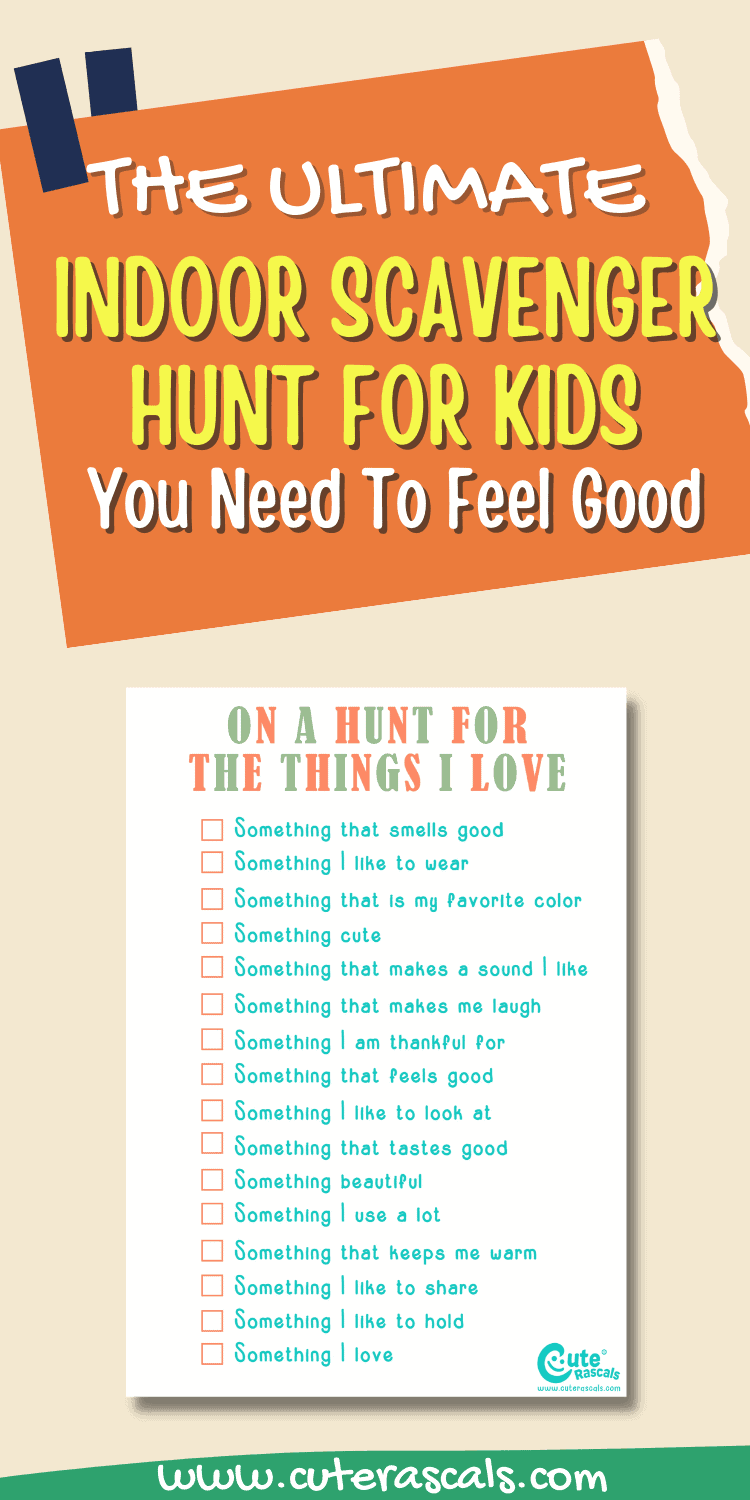Feel Good Indoor Scavenger Hunt For Kids to Be Grateful and Happy
