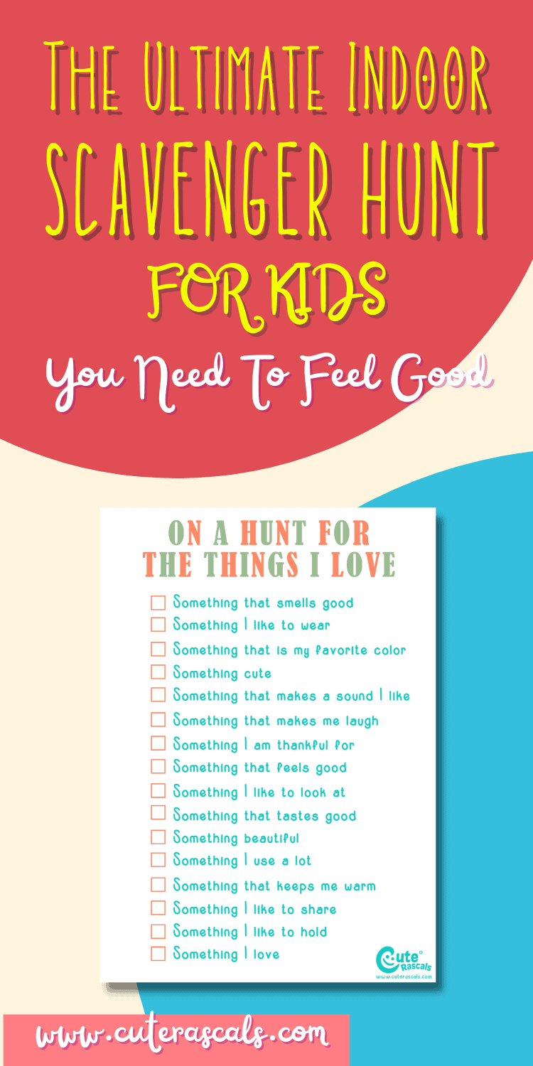 Feel Good Indoor Scavenger Hunt For Kids to Be Grateful and Happy
