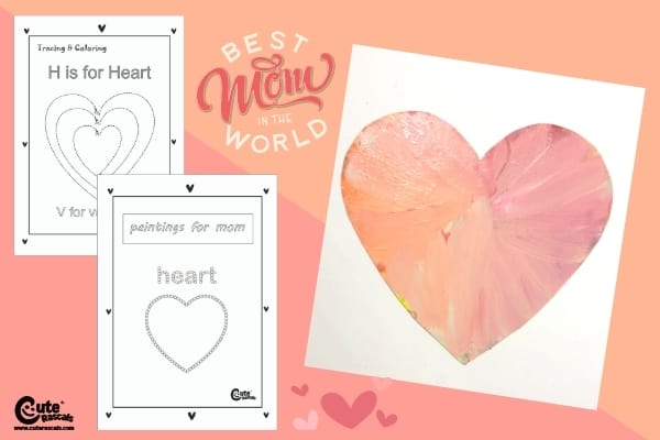 Heart Painting Mother's Day Art Activities for Preschool Worksheets (4-6 Year Olds)