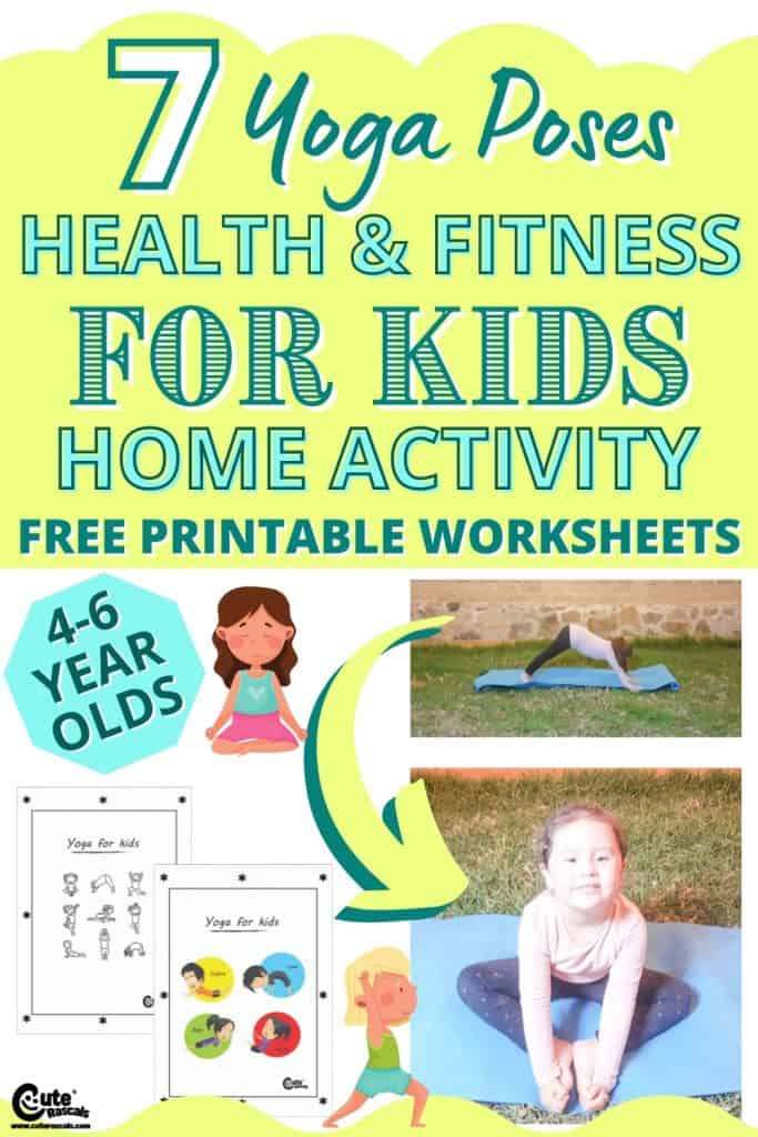 Gross motor activities for preschoolers. Fun 7 yoga poses for kids with free printable worksheets.