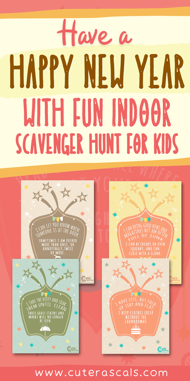 Indoor Scavenger Hunt Series For Kids For A New Year Surprise