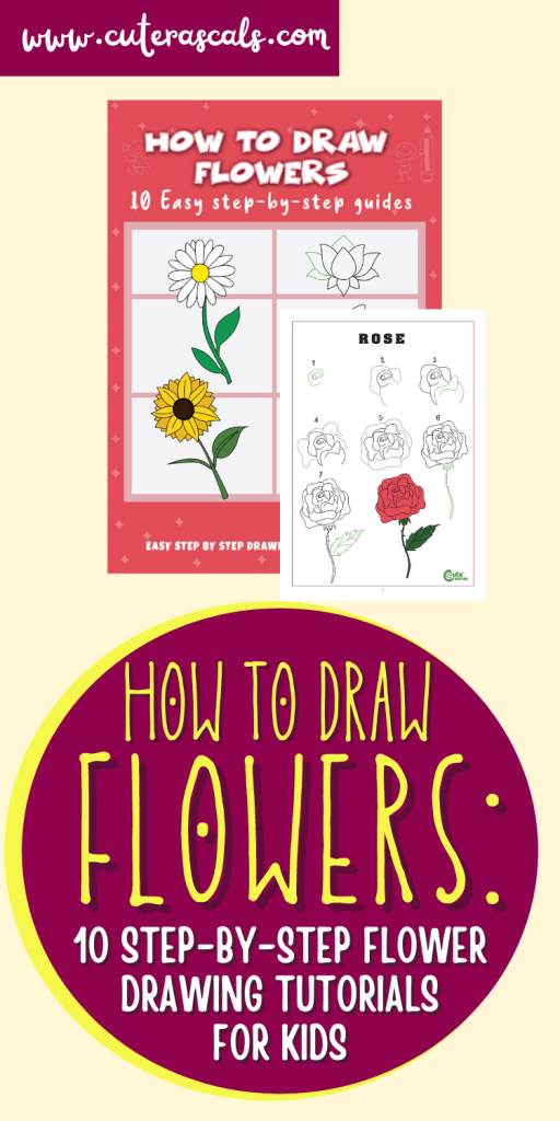 How To Draw Flowers: 10 Step-By-Step Flower Drawing Tutorials For Kids