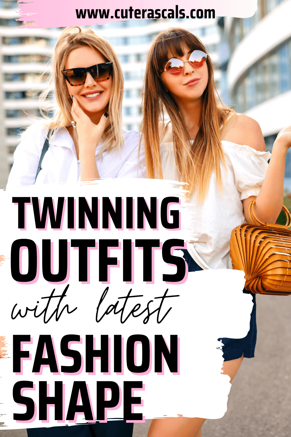 How to Aim and Develop Adorable & Stylish Trend in Twinning Fashion?