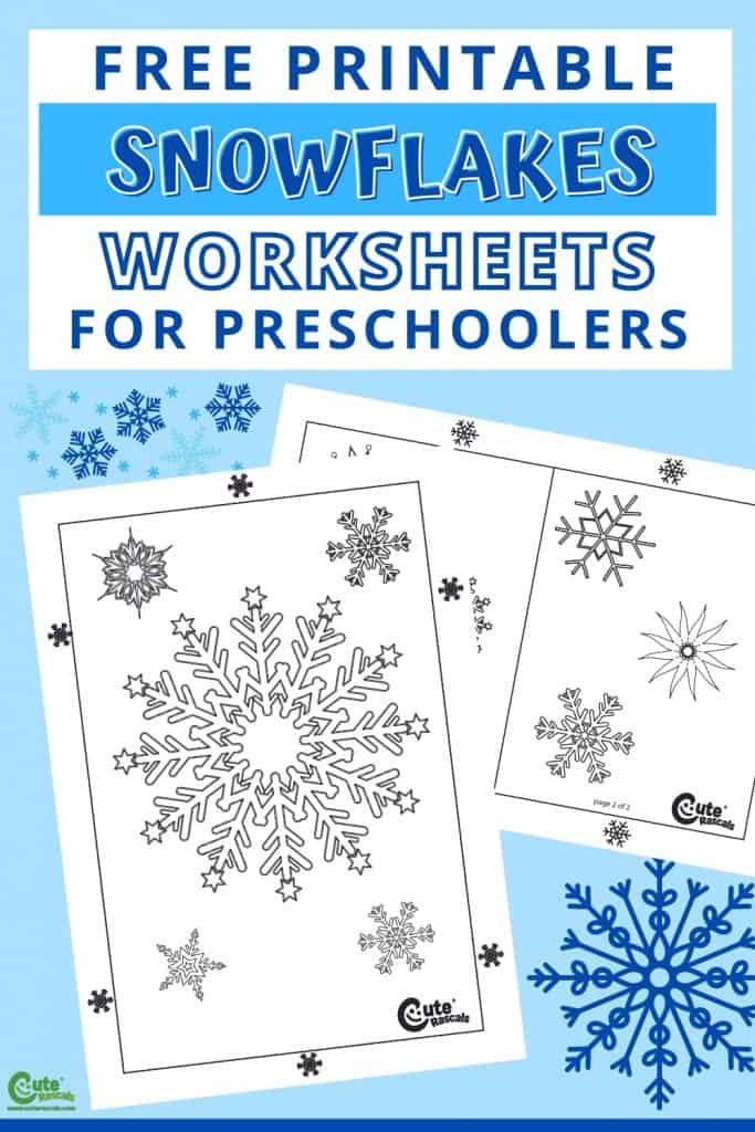 Free printable snowflakes worksheets