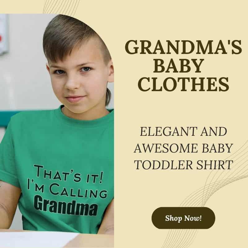 Grandma's baby  Clothes