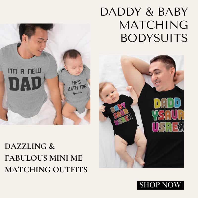 Daddy and baby matching bodysuits